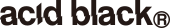 Acidblack